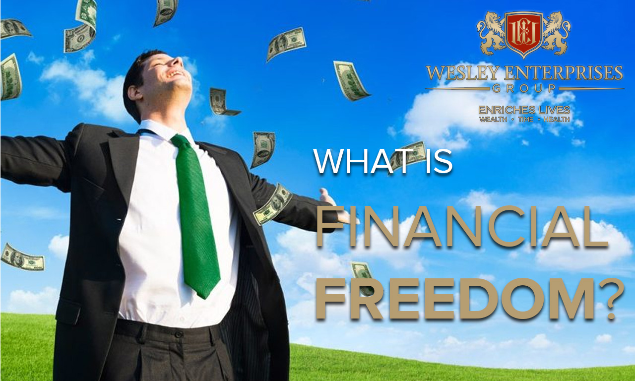 What is financial freedom?