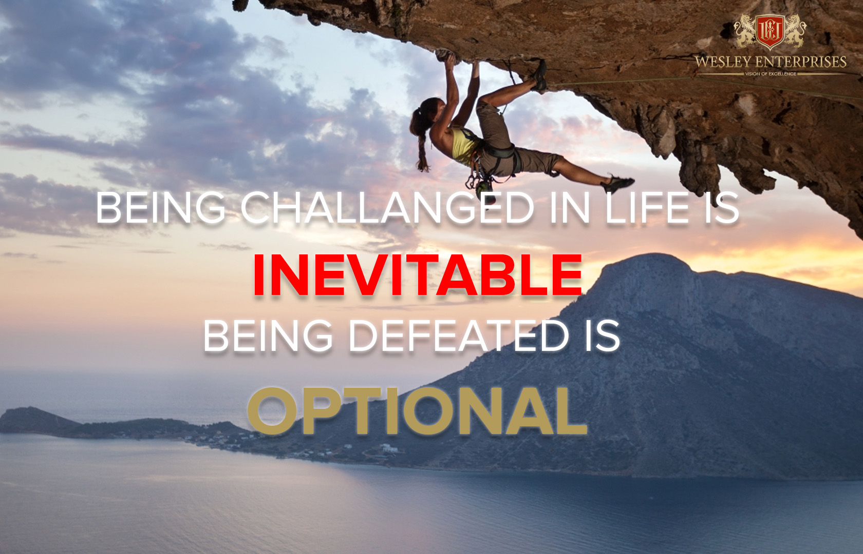 Being Challenged In Life Is Inevitable
